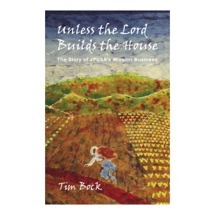 Tim Bock Unless the Lord Builds the House Book Paperback